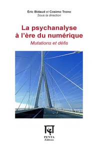 La psychanalyse à l'ère du numérique_cover