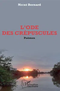 L'ode des crépuscules. Poèmes_cover