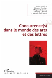 Concurrenc dans le monde des arts et des lettres_cover