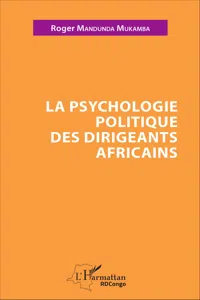 La psychologie politique des dirigeants africains_cover