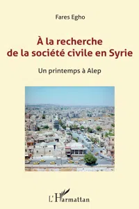 A la recherche de la société civile en Syrie_cover