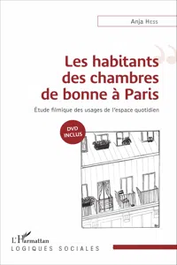 Les habitants des chambres de bonne à Paris_cover