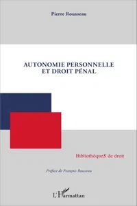 Autonomie personnelle et droit pénal_cover