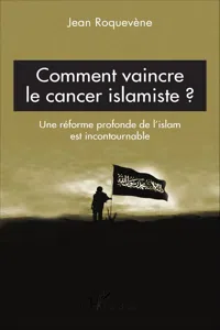 Comment vaincre le cancer islamiste ?_cover