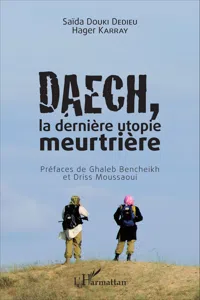 Daech, la dernière utopie meurtrière_cover