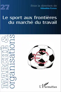 Le sport aux frontières du marché du travail_cover