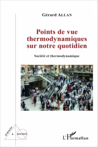 Points de vue thermodynamiques sur notre quotidien_cover