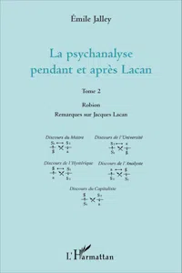 La psychanalyse pendant et après Lacan - Tome 2_cover