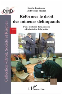 Réformer le droit des mineurs délinquants_cover