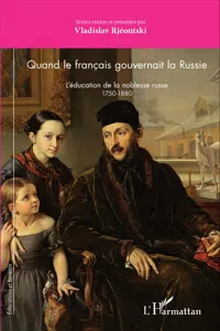 Quand le français gouvernait la Russie_cover