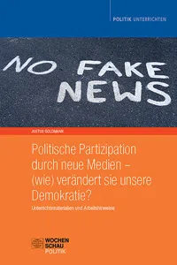 Politische Partizipation durch neue Medien  verändert sie unsere Demokratie?_cover