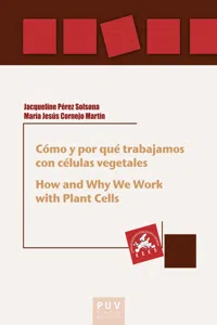 Cómo y por qué trabajamos con células vegetales / How and Why We Work with Plant Cells_cover