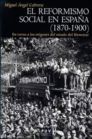 El reformismo social en España (1870-1900)