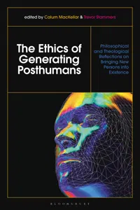The Ethics of Generating Posthumans_cover