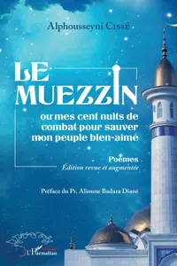 Le muezzin ou mes cent nuits de combat pour sauver mon peuple bien-aimé_cover