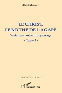 Le Christ, le mythe de l'agapè_cover