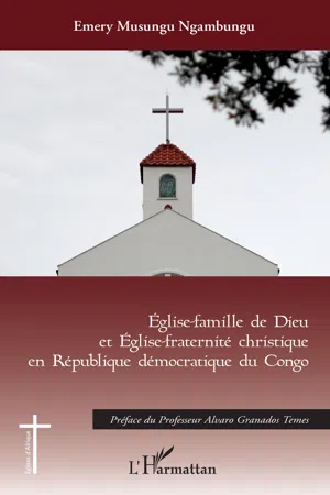 Eglise-famille de Dieu et Eglise christique en République démocratique du Congo