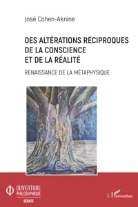 Des altérations réciproques de la conscience et de la réalité_cover