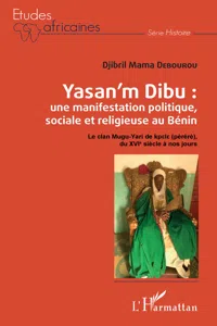 Yasan'm Dibu : une manifestation politique, sociale et religieuse au Bénin_cover