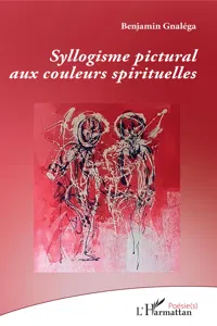 Syllogisme pictural aux couleurs spirituelles_cover