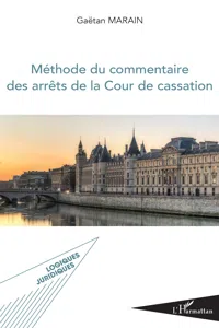 Méthode du commentaire des arrêts de la Cour de cassation_cover