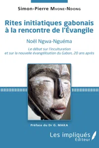 Rites initiatiques gabonais à la rencontre de l'Evangile_cover