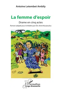 La femme d'espoir. Drame en cinq actes_cover