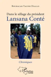 Dans le sillage du président Lansana Conté_cover