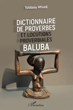 Dictionnaire de proverbes et locutions proverbiales Baluba