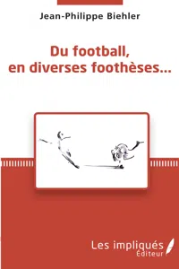 Du football, en diverses foothèses..._cover