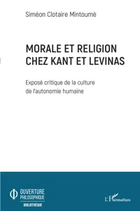 Morale et religion chez Kant et Levinas_cover