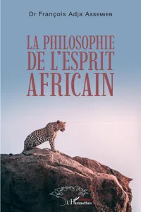 La philosophie de l'esprit africain_cover