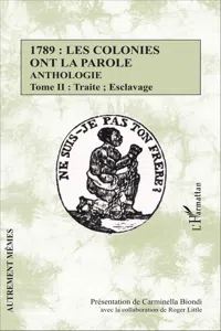 1789 : les colonies ont la parole Anthologie tome 2_cover