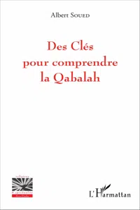 Des Clés pour comprendre la Qabalah_cover