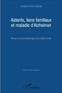 Aidants, liens familiaux et maladie d'Alzheimer_cover