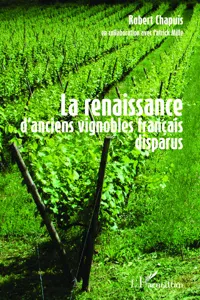 La renaissance d'anciens vignobles français disparus_cover