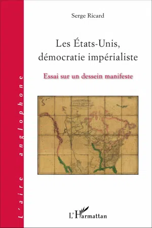 Les États-Unis, démocratie impérialiste