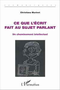 Ce que l'écrit fait au sujet parlant_cover