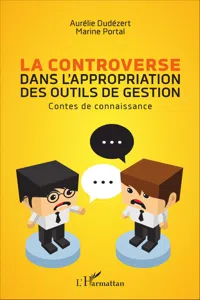 La controverse dans l'appropriation des outils de gestion_cover