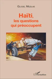 Haïti, les questions qui préoccupent_cover