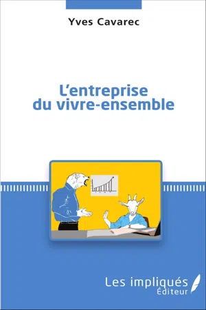 L'entreprise du vivre-ensemble