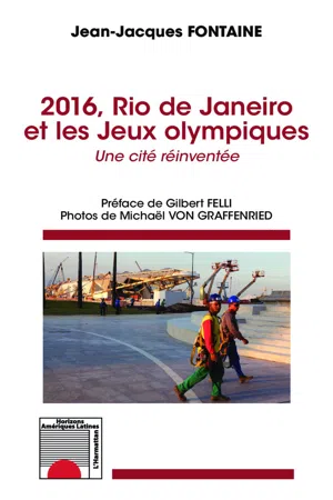 2016, Rio de Janeiro et les Jeux olympiques