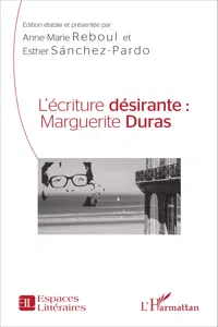 L'écriture désirante : Marguerite Duras_cover