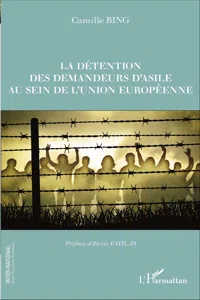 La détention des demandeurs d'asile au sein de l'union européenne_cover