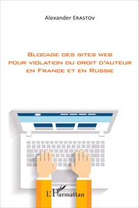 Blocage des sites web pour violation du droit d'auteur en France et en Russie_cover