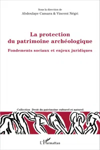 La protection du patrimoine archéologique_cover