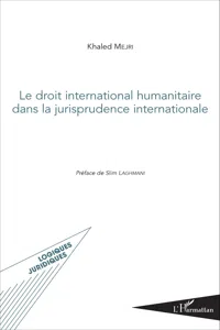 Le droit international humanitaire dans la jurisprudence internationale_cover