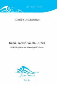 Kafka, contre l'oubli, le récit_cover