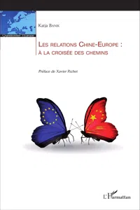 Les relations Chine-Europe : à la croisée des chemins_cover