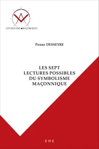 Les sept lectures possibles du symbolisme maçonnique_cover